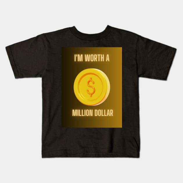 Million Dollar style Kids T-Shirt by GGSISDD